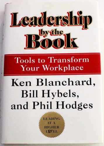 Leadership by the Book : Tools to Transform Your Workplace