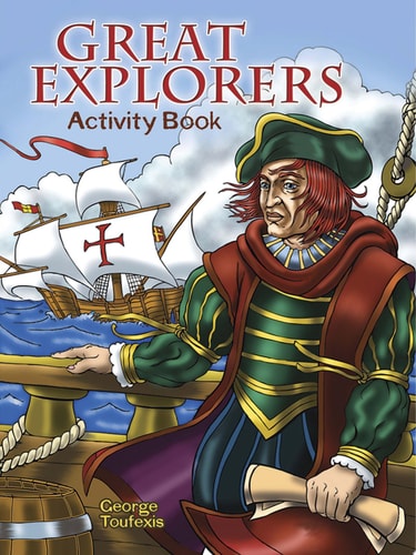 Great Explorers Activity Book (Dover Kids Activity Books)