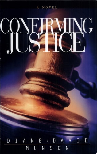 Confirming Justice (Justice Series #2)