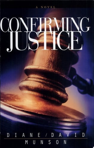 Confirming Justice (Justice Series #2)
