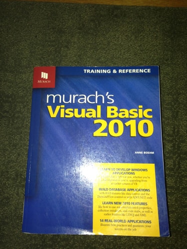 Murach's Visual Basic 2010: Training & Reference
