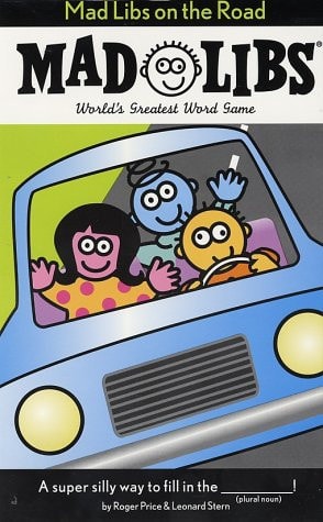 Mad Libs on the Road: World's Greatest Word Game