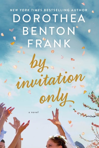 By Invitation Only A Novel