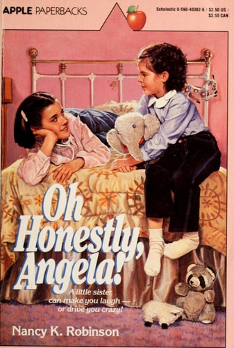 Oh Honestly, Angela! (Apple Paperbacks)