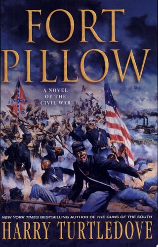 Fort Pillow: A Novel of the Civil War