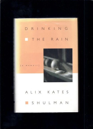 Drinking the Rain
