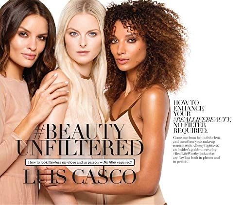 #BeautyUnfiltered How to Look Flawless Up-Close and in Person - No Filter Required!