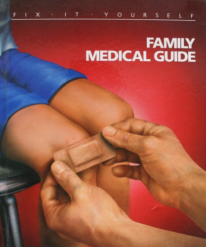 Family Medical Guide (FIX-IT-YOURSELF)