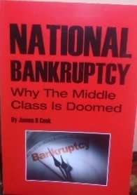 National Bankruptcy: Why the Middle Class Is Doomed
