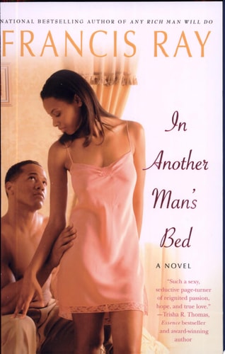 In Another Man's Bed: A Novel (Invincible Women Series, 3)