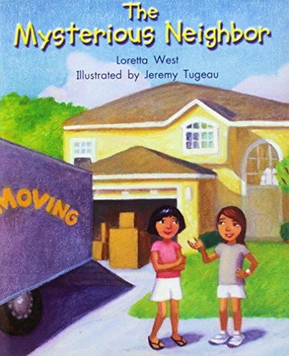 The Mysterious Neighbor: Leveled Reader Grade 3 (Rigby Literacy by Design Readers, Grade 3)