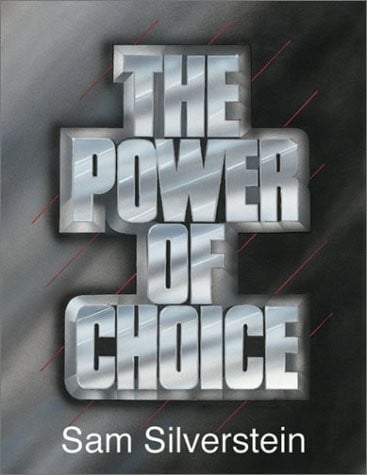 The Power Of Choice