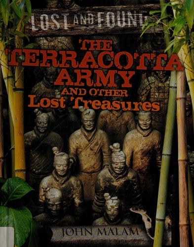 Terracotta Army and other lost treasures