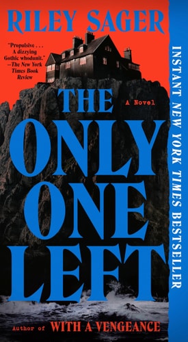 The Only One Left A Novel