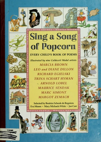 Sing a Song of Popcorn: Every Child's Book of Poems