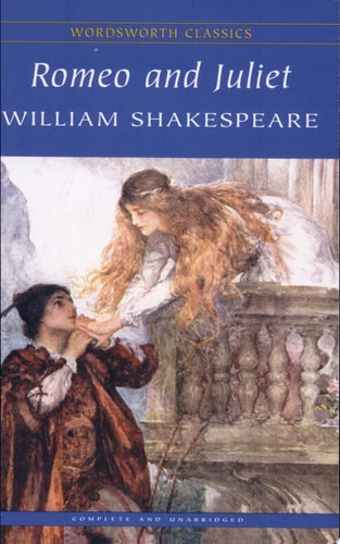 Romeo and Juliet (Wordsworth Classics)