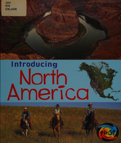 Introducing North America (Introducing Continents)
