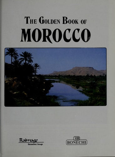 The Golden Book of Morocco (English Edition)