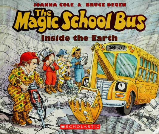 The Magic School Bus Inside the Earth (Magic School Bus)