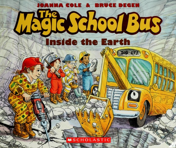 The Magic School Bus Inside the Earth