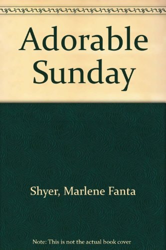 Adorable Sunday