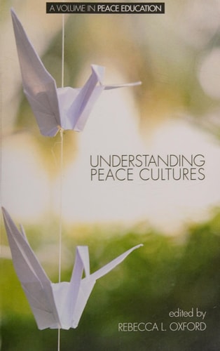 Understanding Peace Cultures (Peace Education)