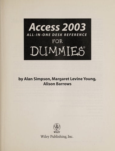 Access 2003 All-in-One Desk Reference For Dummies