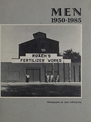 Men: Nineteen Fifty to Nineteen Eighty-Five
