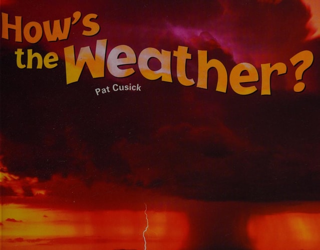 Rigby Literacy by Design: Leveled Reader Grade 5 Hows the Weather?