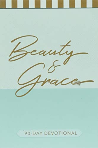 Beauty & Grace: 90-Day Devotional