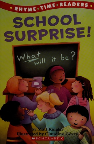 Rhyme Time Readers School Surprise! (Scholastic Books)