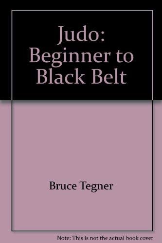 Judo: Beginner to black belt