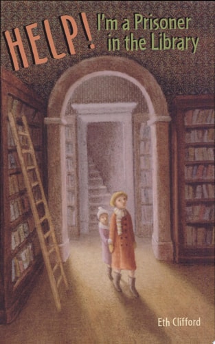 Help! I'm a Prisoner in the Library (A Jo-Beth and Mary Rose Mystery)