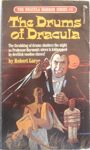 Drums of Dracula (The Dracula Horror)