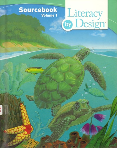 Literacy by Design: Source Book Volume 1 Grade 3