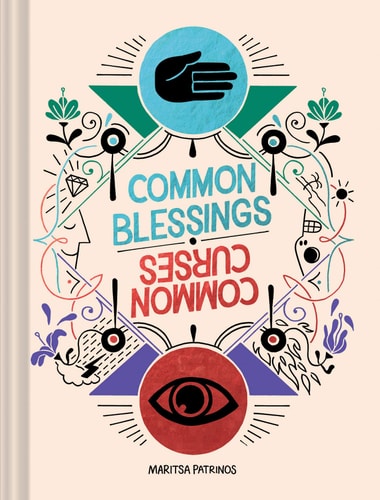 Common Blessings / Common Curses: (Funny Web Comic Book, Gift for College Graduates and Millennials)