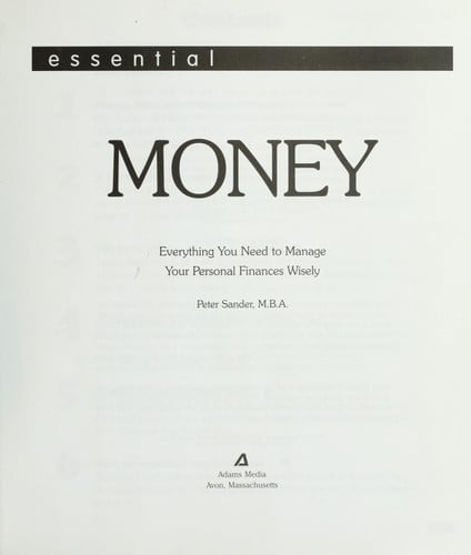Essential: Money (Everything You Need to Manage Your Personal Finances Wisely)