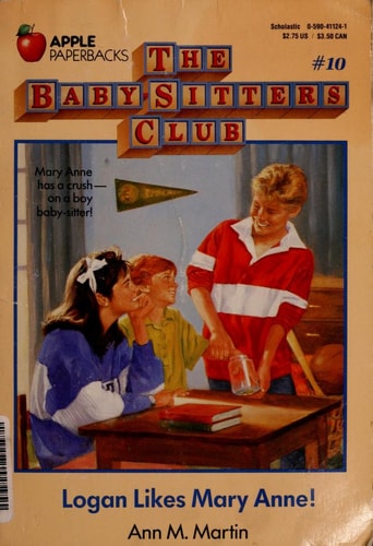 Logan Likes Mary Anne! (Baby-Sitters Club #10)
