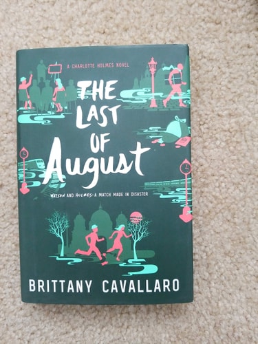 The Last of August (Charlotte Holmes Novel)