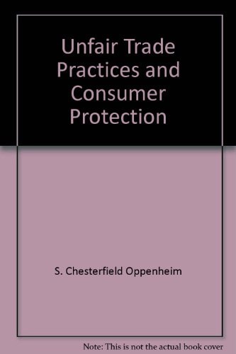 Unfair trade practices and consumer protection: Cases and comments (American casebook series)