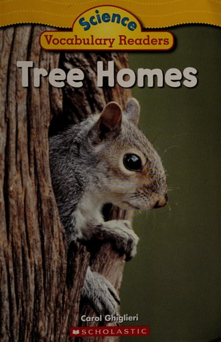 Tree Homes (Science Vocabulary Readers)