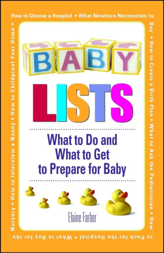 Baby Lists: What To Do And What To Get To Prepare For Baby