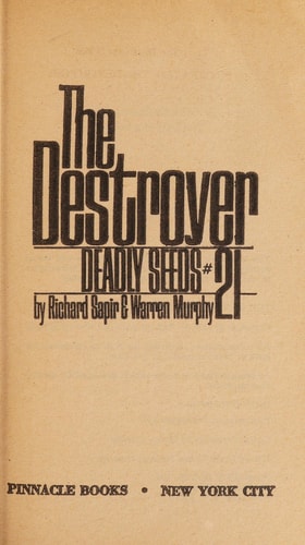The Destroyer #21: Deadly Seeds