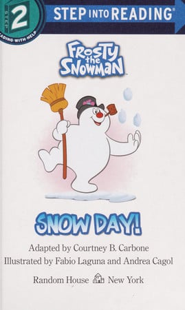 Snow Day! (Frosty the Snowman)