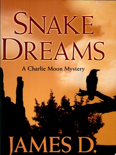 Snake Dreams (Charlie Moon, Book 13)