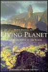 Living Planet: Preserving Edens of the Earth