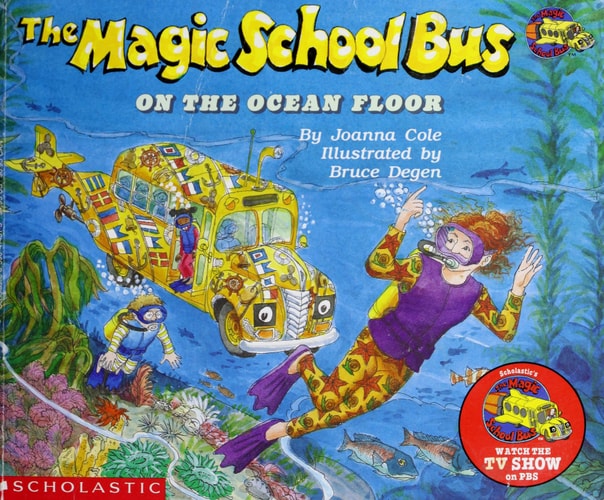 The Magic School Bus on the Ocean Floor