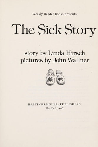 The Sick Story