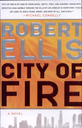 City of Fire (Lena Gamble Novels)