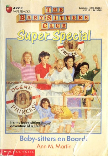 Baby-Sitters on Board! (Baby-Sitters Club Super Special, 1)
